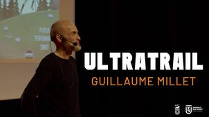 Conférence sur l'ultra trail de Guillaume Millet