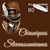 Chroniques Stevensonniennes : épisode 5